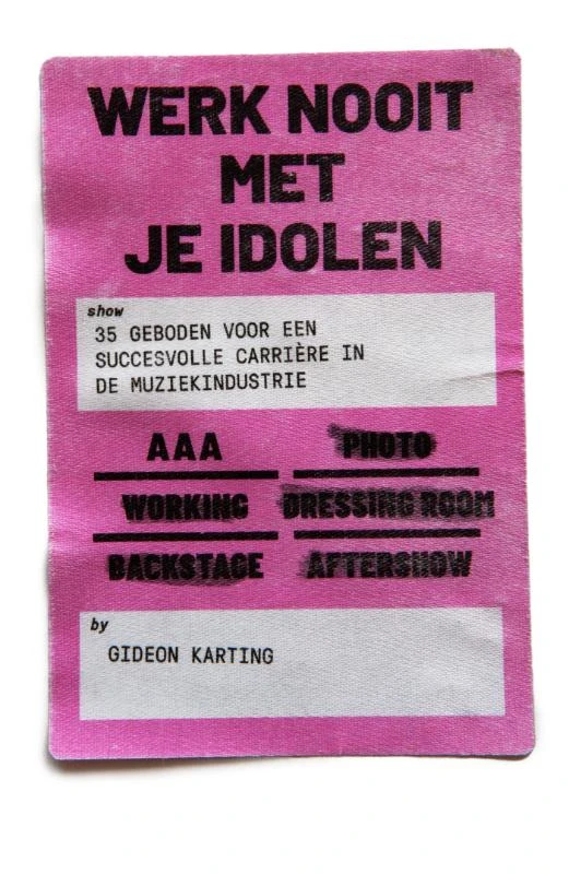 Werk Nooit Met Je Idolen – Gideon Karting – boek cover