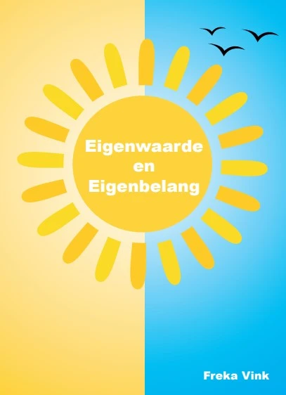 Eigenwaarde en eigenbelang – Freka Vink – boek cover