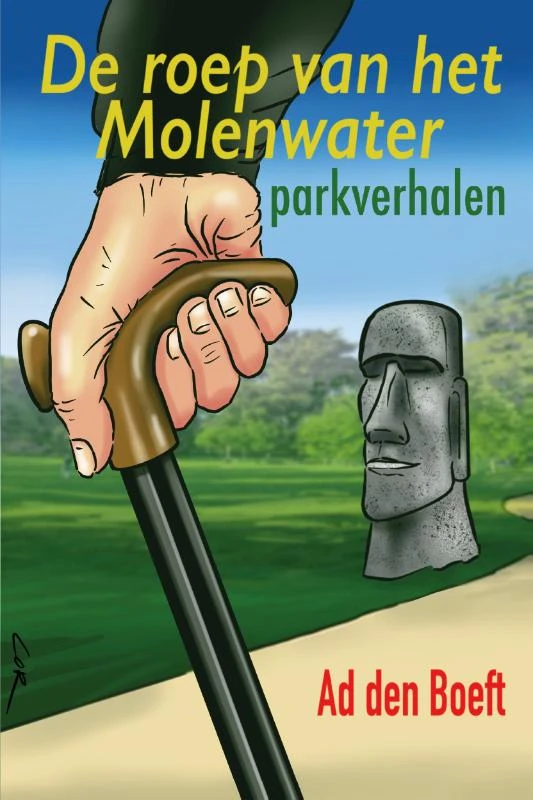 De roep van het Molenwater – Ad den Boeft – boek cover