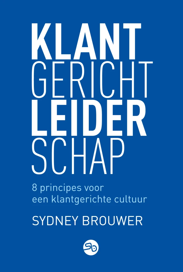 Klantgericht leiderschap – Sydney Brouwer – boek cover