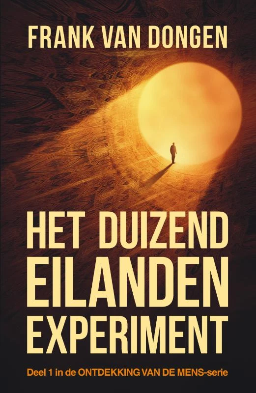 Het duizend eilanden experiment – Frank Van Dongen – boek cover