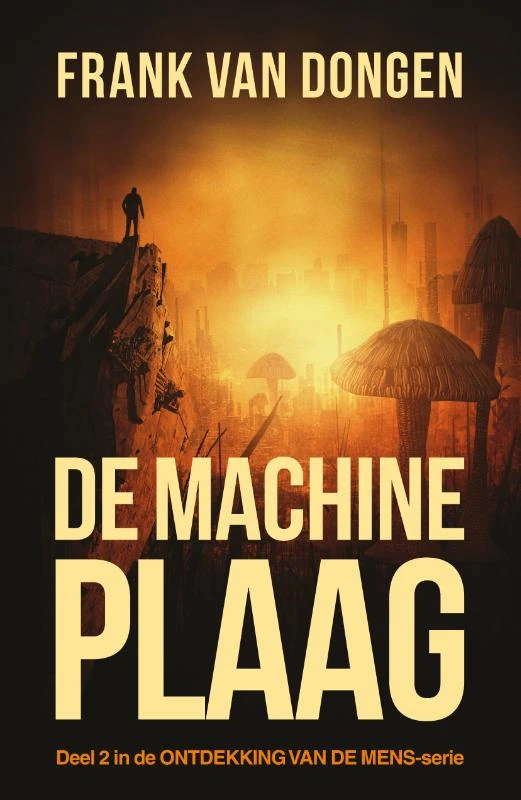 De machineplaag – Frank Van Dongen – boek cover