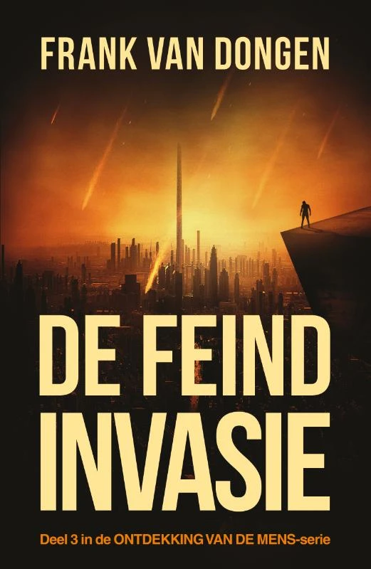 De Feind invasie – Frank Van Dongen – boek cover