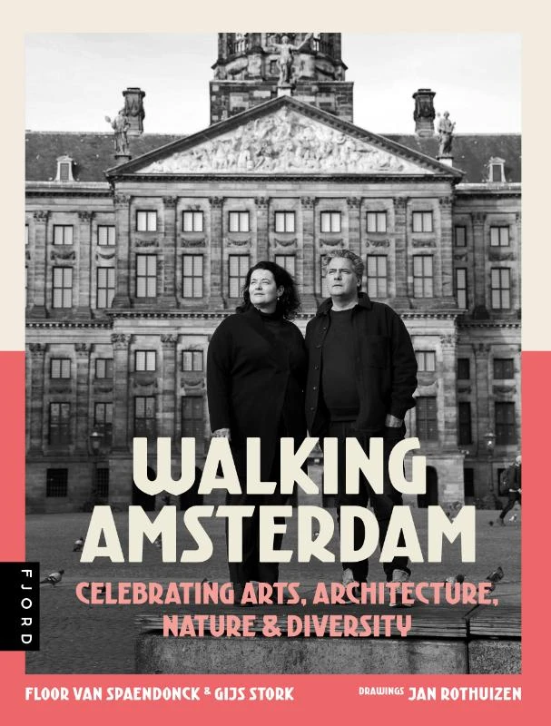 Walking Amsterdam – Floor van Spaendonck – boek cover