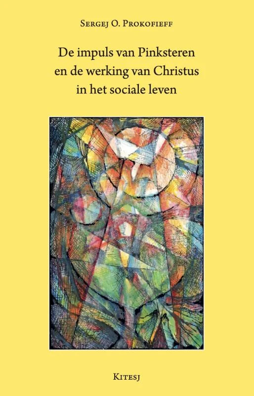 De impuls van Pinksteren en de werking van Christus in het sociale leven – Sergej O. Prokofieff – boek cover
