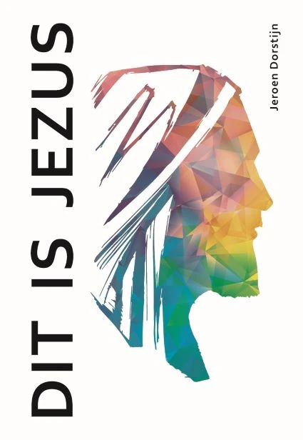 Dit is Jezus – Jeroen Dorstijn – boek cover