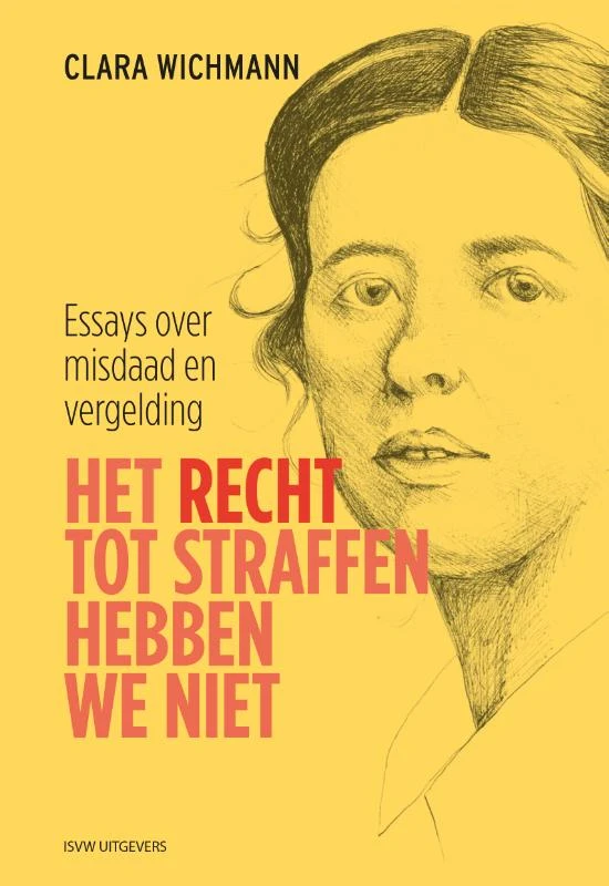 Het recht tot straffen hebben we niet – Clara Wichmann – boek cover