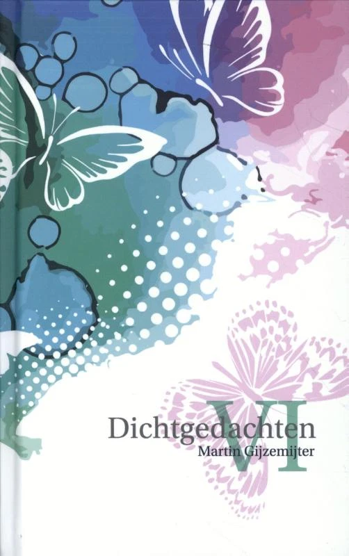 Dichtgedachten VI – Martin Gijzemijter – boek cover
