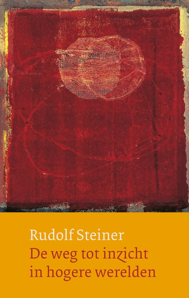 De weg tot inzicht in hogere werelden – Rudolf Steiner – boek cover