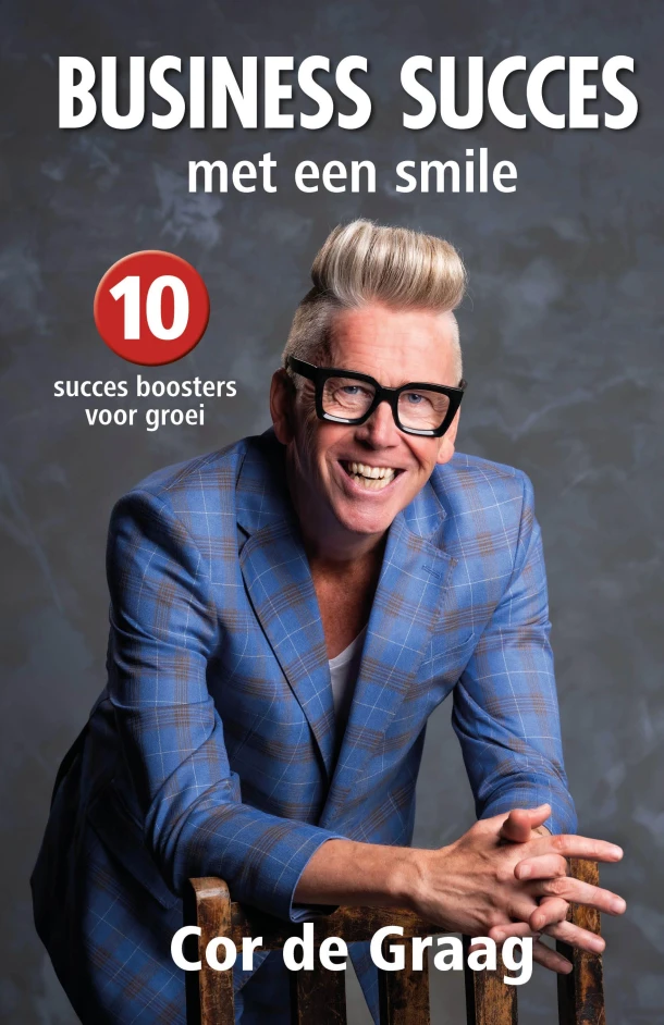 Business succes met een smile – Cor de Graag – boek cover