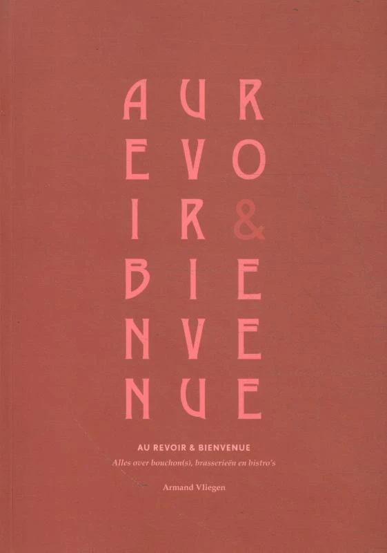Au revoir & Bien venue – Armand Vliegen – boek cover