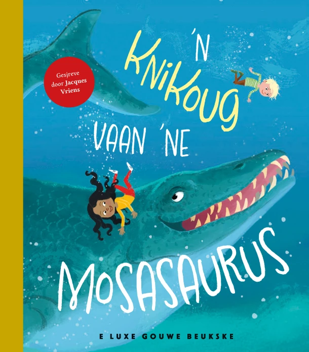 'n Knikoug vaan 'ne mosasaurus – Desirée Verbeet – boek cover