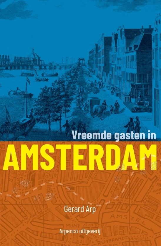 Vreemde gasten in Amsterdam – Gerard Arp – boek cover