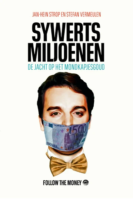 Sywerts miljoenen – Jan-Hein Strop – boek cover