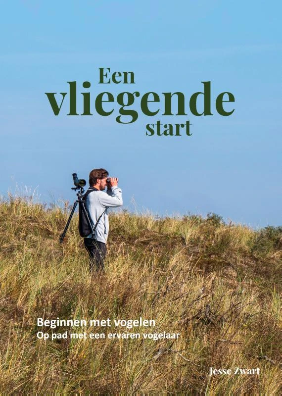 Een vliegende start - Beginnen met vogelen – Jesse Zwart – boek cover
