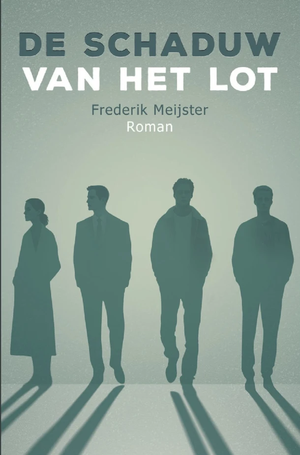 De schaduw van het lot – Frederik Meijster – boek cover