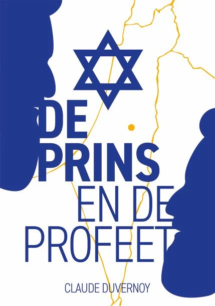 De Prins en de Profeet – Claude Duvernoy – boek cover