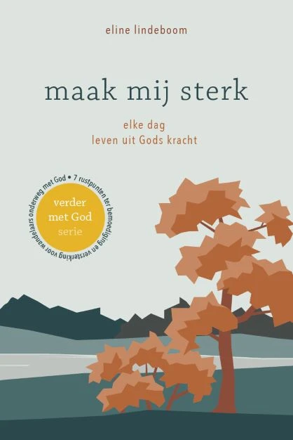 Maak mij sterk – Eline Lindeboom – boek cover
