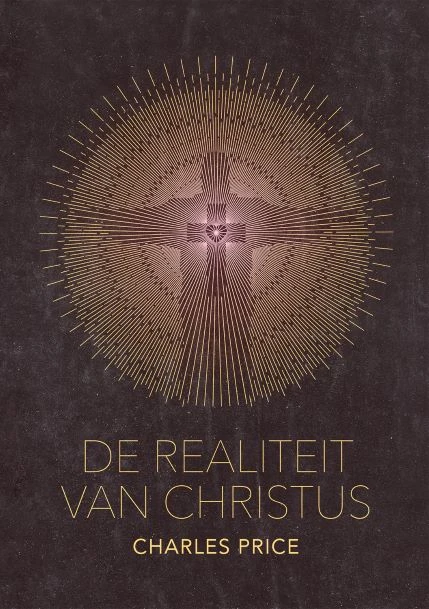 De realiteit van Christus – Charles Price – boek cover