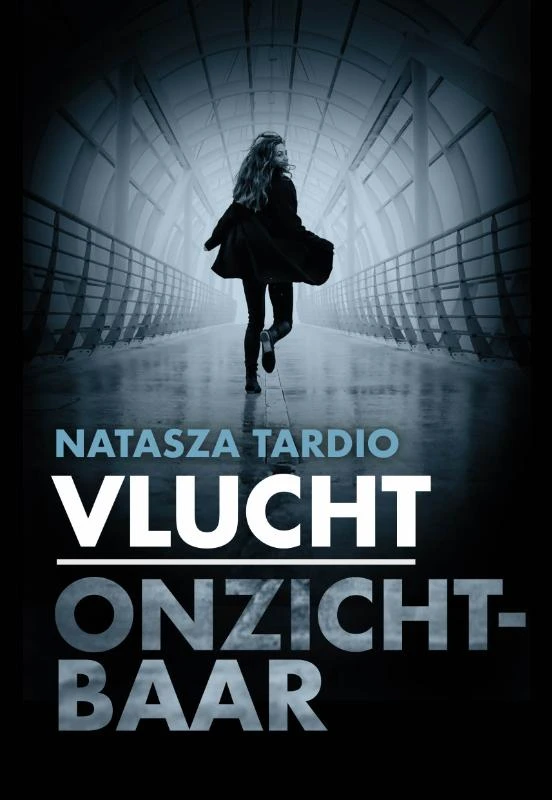 Vlucht / Onzichtbaar – Natasza Tardio – boek cover