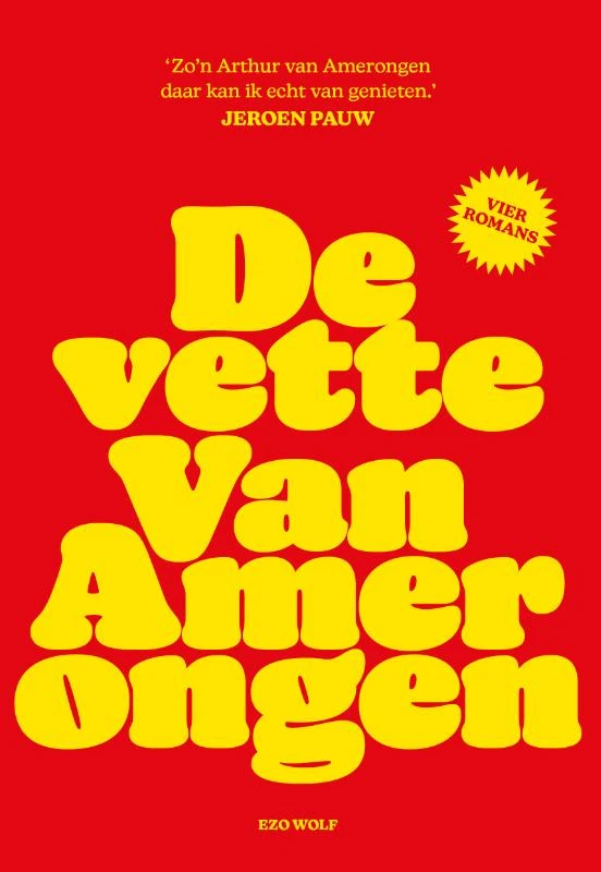 De vette Van Amerongen – Arthur van Amerongen – boek cover