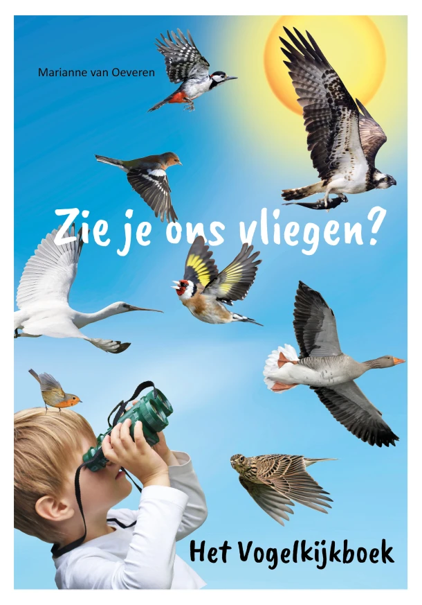 Zie je ons vliegen? – Marianne van Oeveren – boek cover