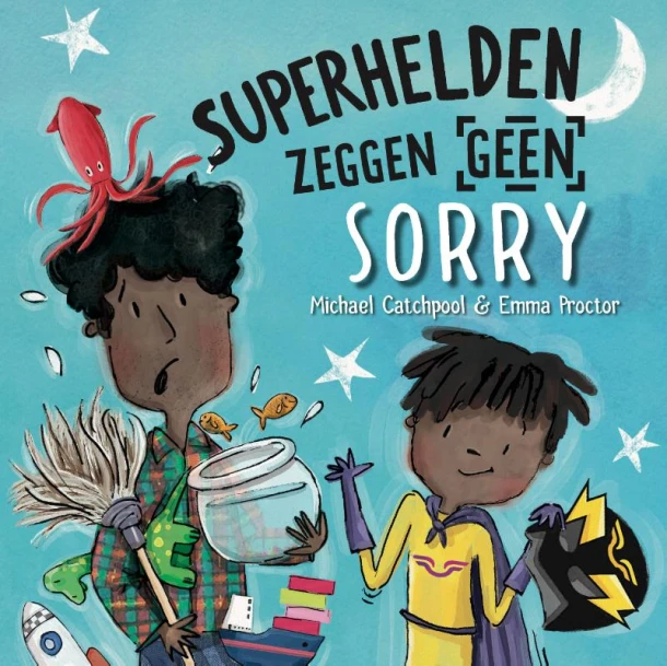Superhelden zeggen geen sorry – Michael Catchpool – boek cover
