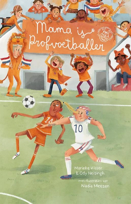 Mama is profvoetballer – Marieke Visser – boek cover