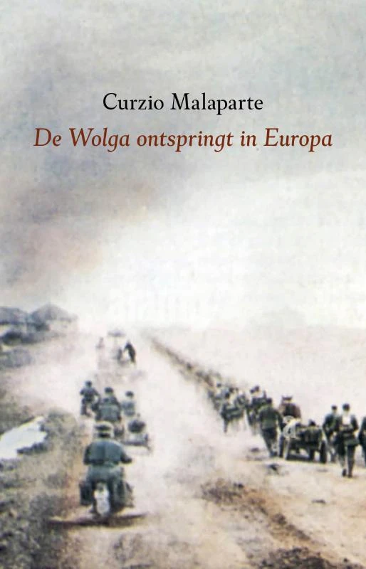 De Wolga ontspringt in Europa – Curzio Malaparte – boek cover