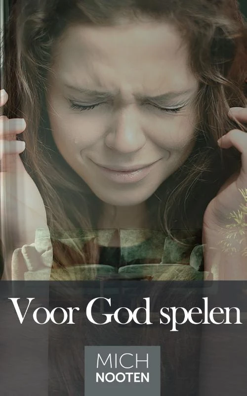 Voor God spelen – Mich Nooten – boek cover