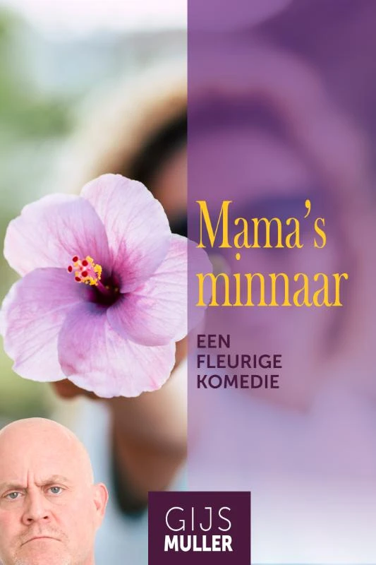 Mama's minnaar – Gijs Muller – boek cover