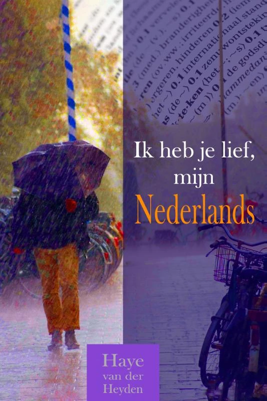 Ik heb je lief, mijn Nederlands – boek cover