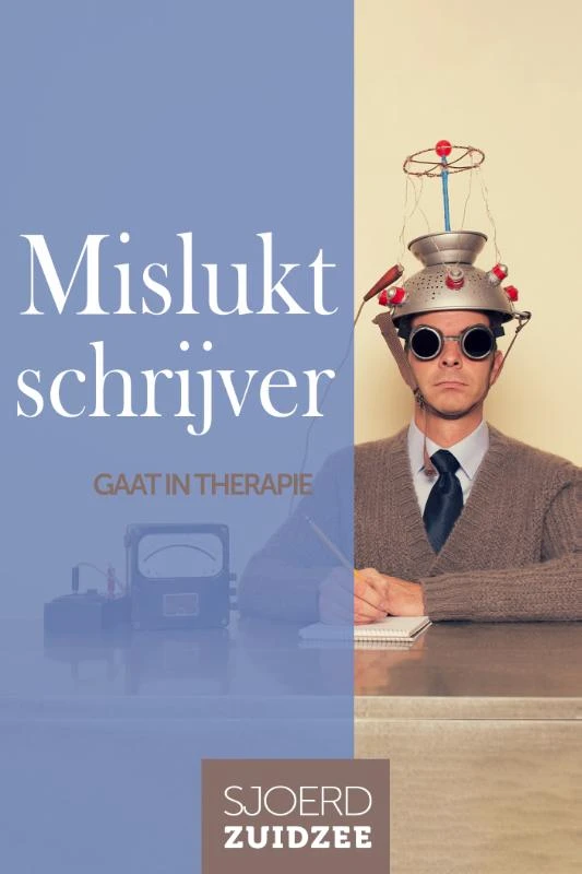 Mislukt schrijver – Sjoerd Zuidzee – boek cover