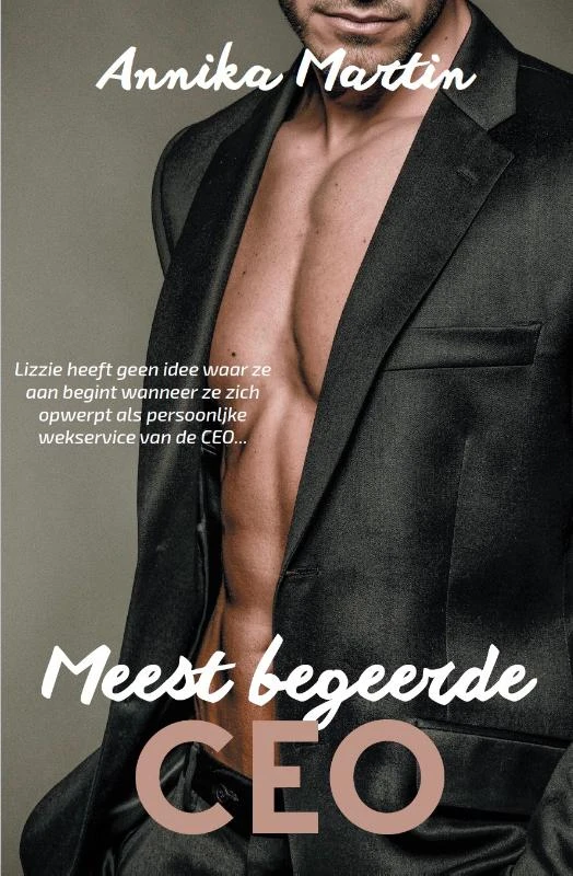 Meest begeerde CEO – Annika Martin – boek cover