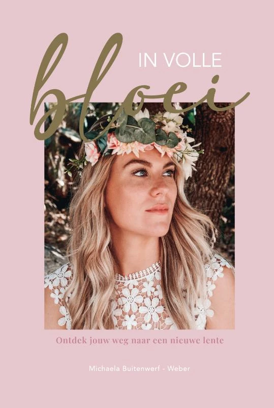 In volle bloei – Michaela Buitenwerf-Weber – boek cover
