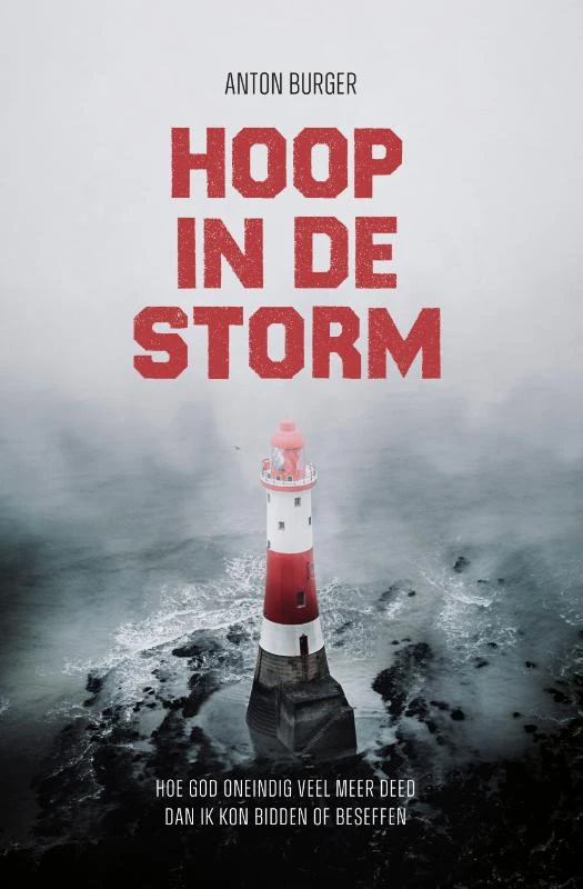 Hoop in de storm – Anton Burger – boek cover