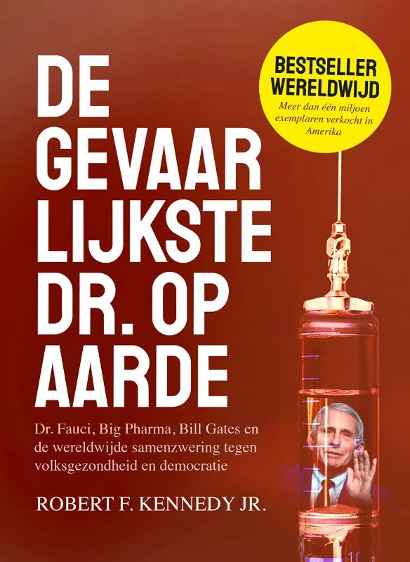 De gevaarlijkste dr. op aarde – Robert F. Kennedy – boek cover