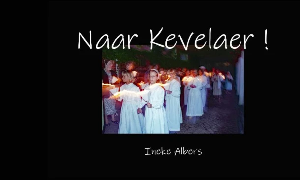 Naar Kevelaer! – Ineke Albers – boek cover