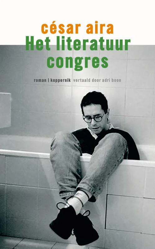 Het literatuurcongres – César Aira – boek cover