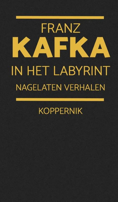 In het labyrint – Franz Kafka – boek cover
