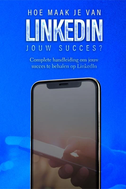 Hoe maak je van LinkedIn jouw succes? – Dylan Oemar Said – boek cover