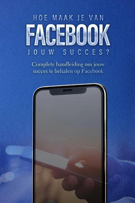 Hoe maak je van Facebook jouw succes? – Dylan Oemar Said – boek cover