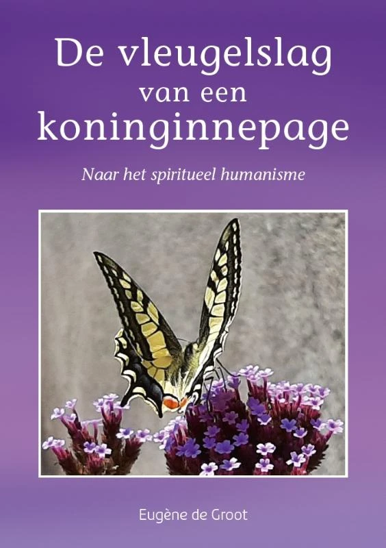 De vleugelslag van een koninginnepage – Eug¿ne de Groot – boek cover