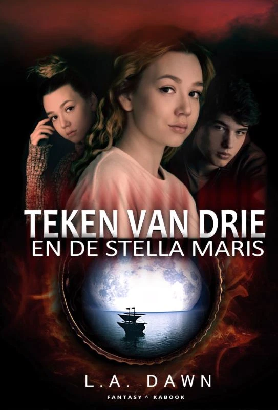 Teken van Drie 3 - Teken van Drie en de Stella Maris – L.A. Dawn – boek cover