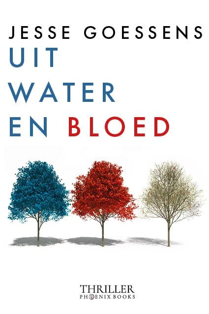 Uit water en bloed – Jesse Goessens – boek cover