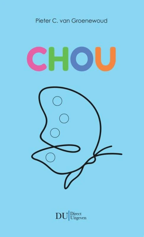 Chou – Pieter van Groenewoud – boek cover