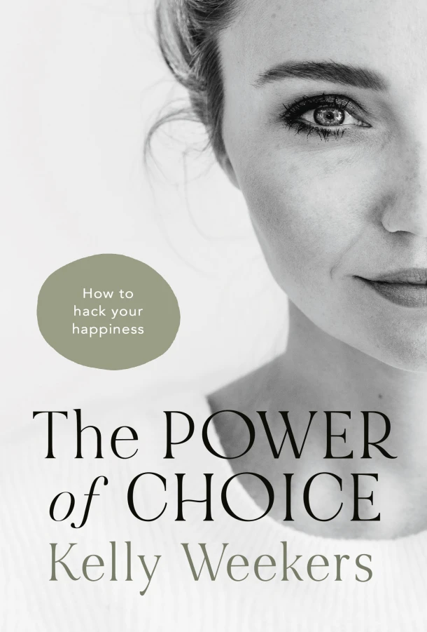 The Power of Choice – Kelly Weekers – boek cover