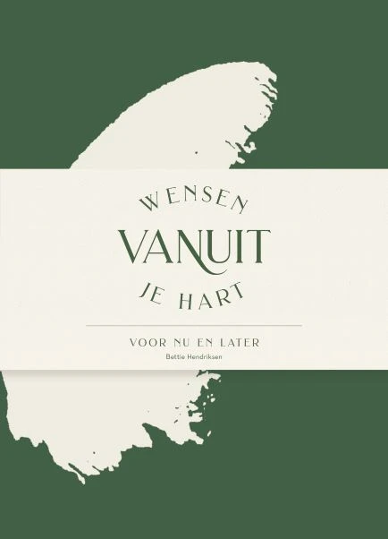 Wensen vanuit je hart – Bettie Hendriksen – boek cover
