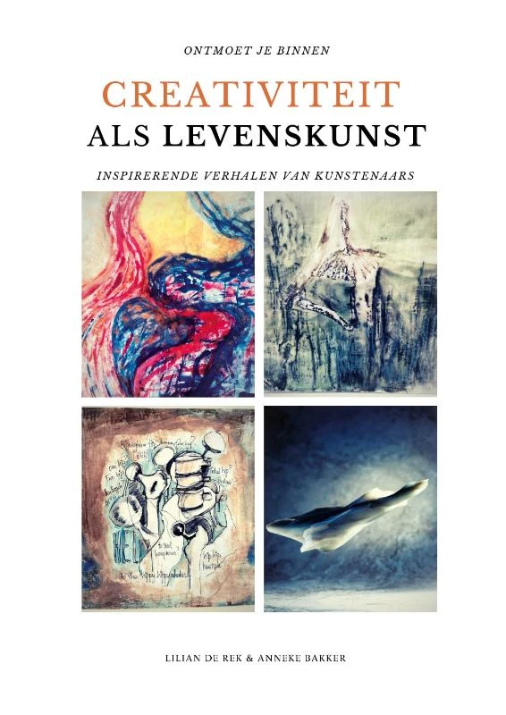 Creativiteit als levenskunst – Lilian de Rek – boek cover