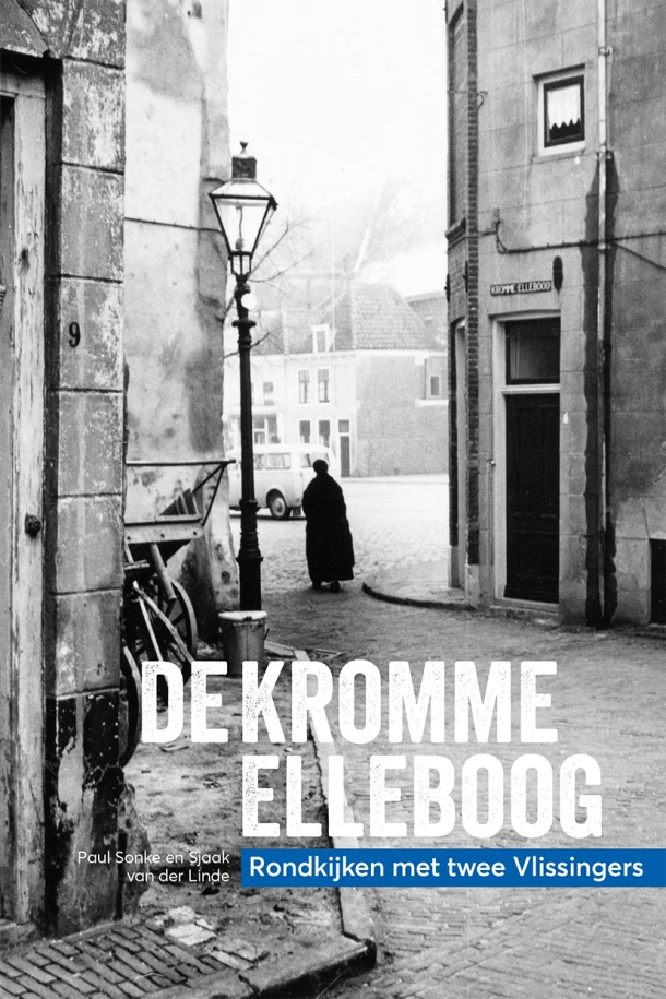 De kromme elleboog – Sjaak van der Linde – boek cover